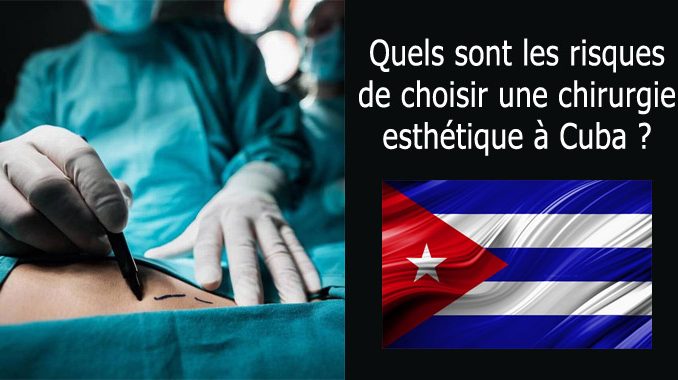 Chirurgie esthétique à Cuba