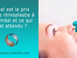 Quel est le prix d’une rhinoplastie à Montréal ?