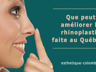 rhinoplastie faite au Québec