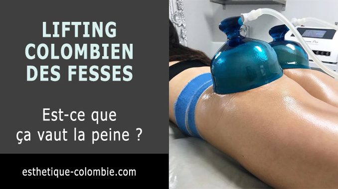Lifting colombien des fesses
